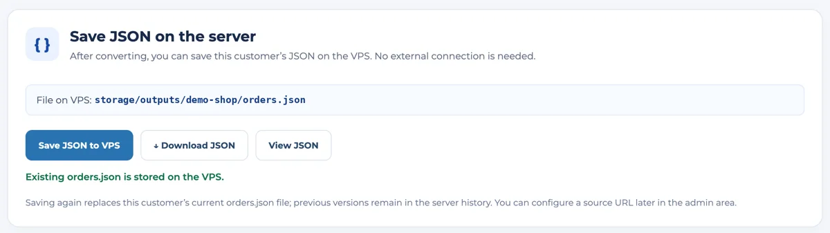 Save JSON: save the converted orders, download or view the JSON